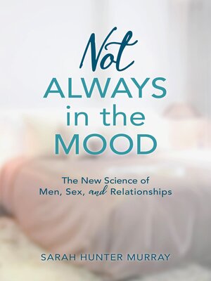 cover image of Not Always in the Mood